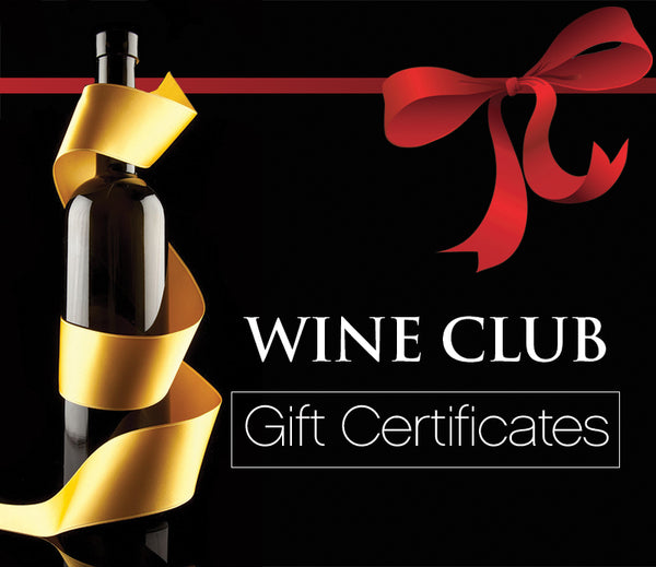 Wine Club Gift Certificate